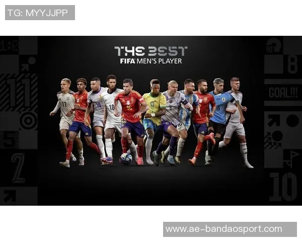 FIFA2025年颁奖仪式即将举行奖项候选人及评选规则全面解析 FIFA2025年颁奖仪式即将举行奖项候选人及评选规则全面解析
